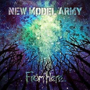 New Model Army "From Here" album cover